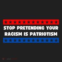 Stop Pretending Your Racism Is Patriotism Tumbler thumb 3