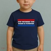 Stop Pretending Your Racism Is Patriotism Toddler T-Shirt thumb 2