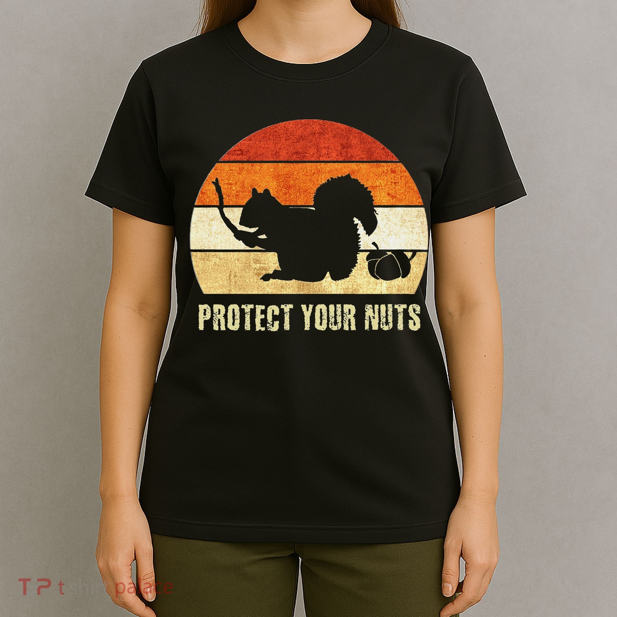 Squirrel Protect Your Nuts Forest Rodent T-Shirt