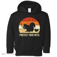 Squirrel Protect Your Nuts Forest Rodent Toddler Hoodie thumb 0