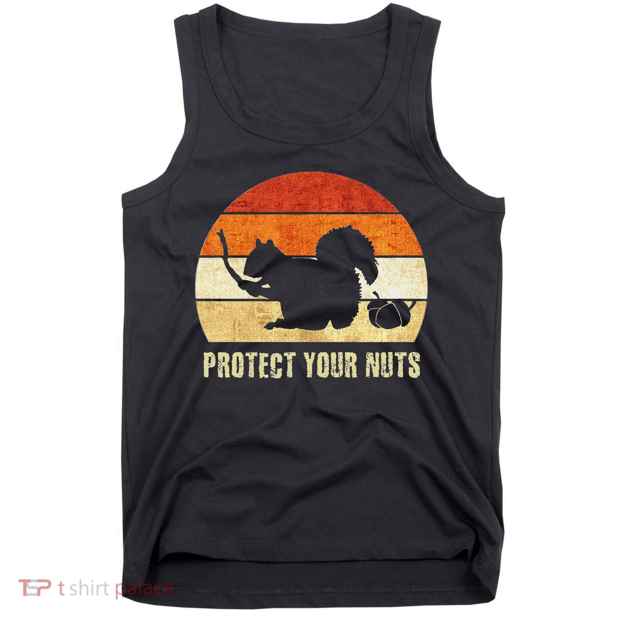Squirrel Protect Your Nuts Forest Rodent Tank Top