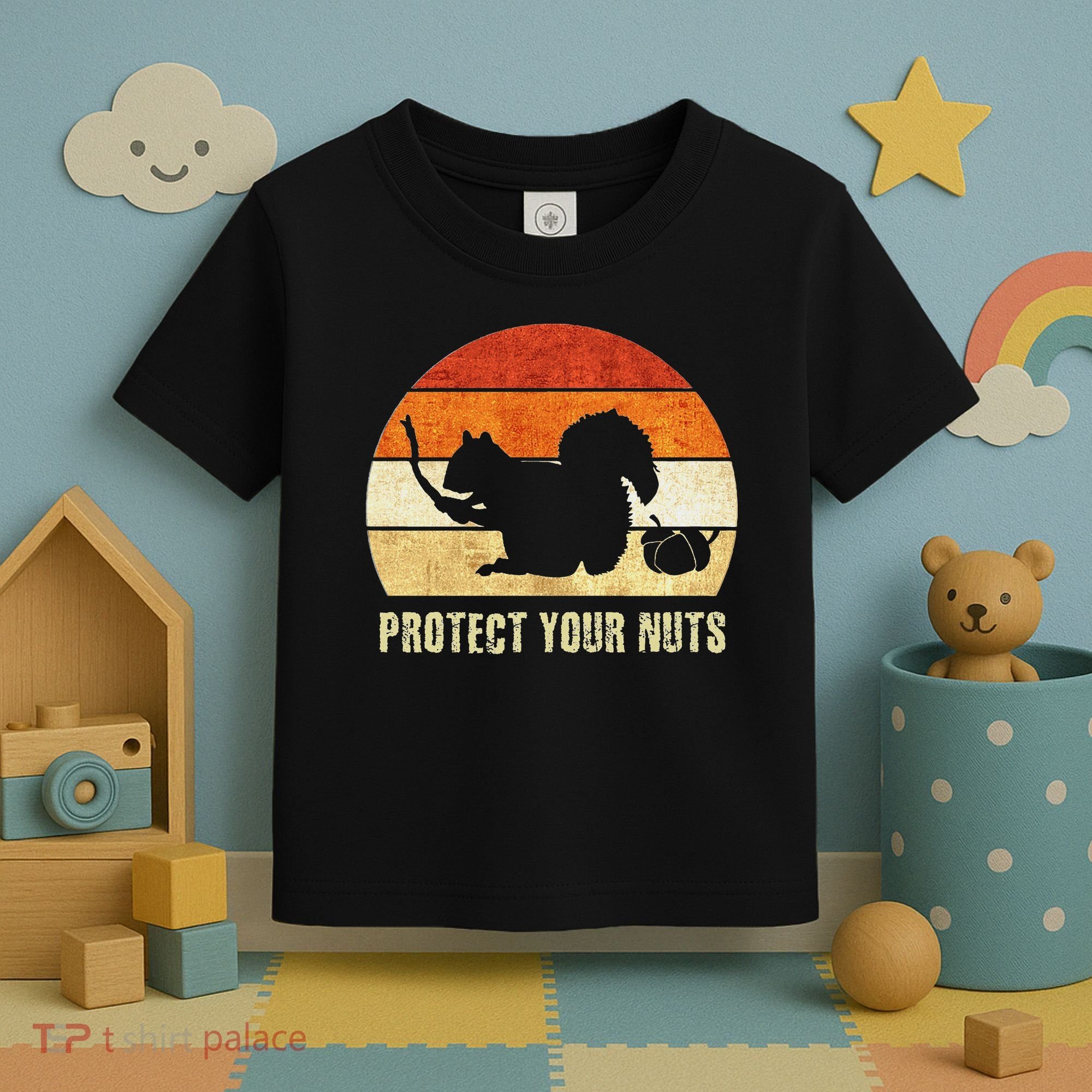Squirrel Protect Your Nuts Forest Rodent Toddler T-Shirt