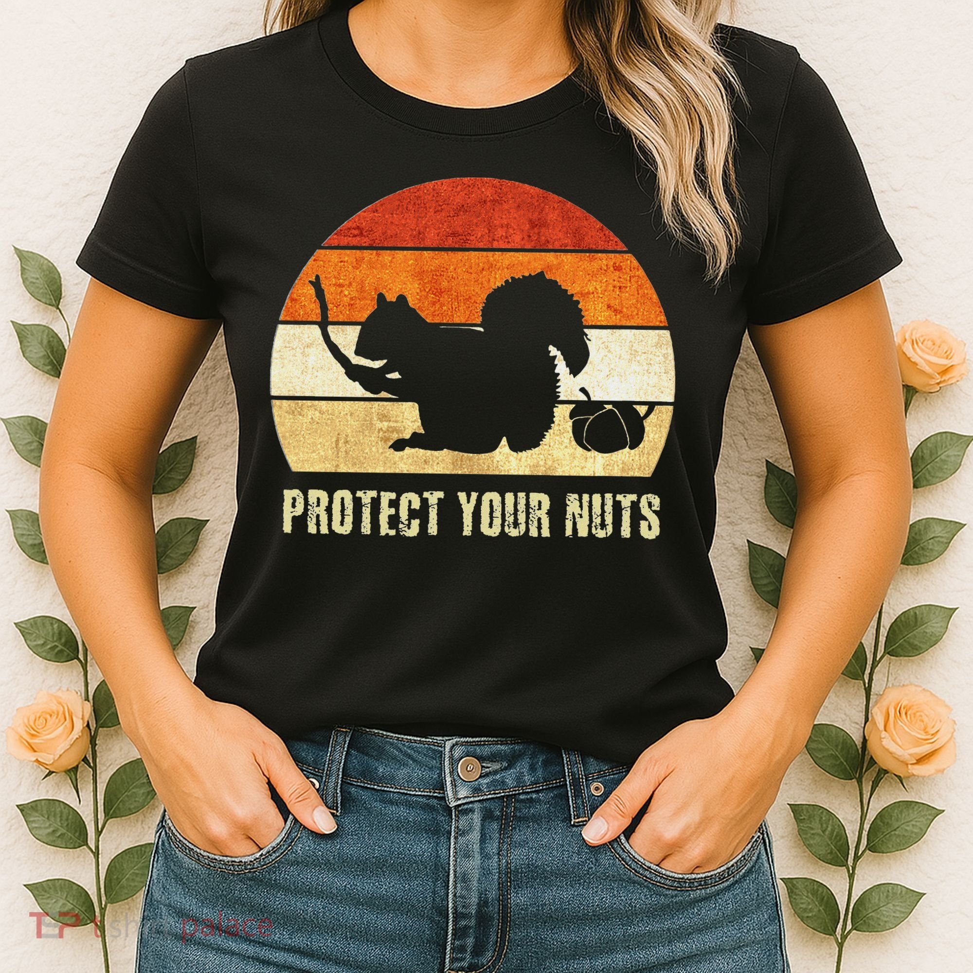 Squirrel Protect Your Nuts Forest Rodent Women's T-Shirt