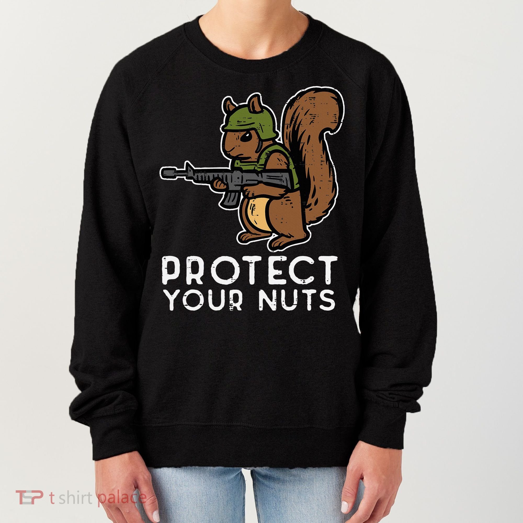 Squirrel Protect Your Nuts Funny Chipmunk Women Boy Women's Sweatshirt