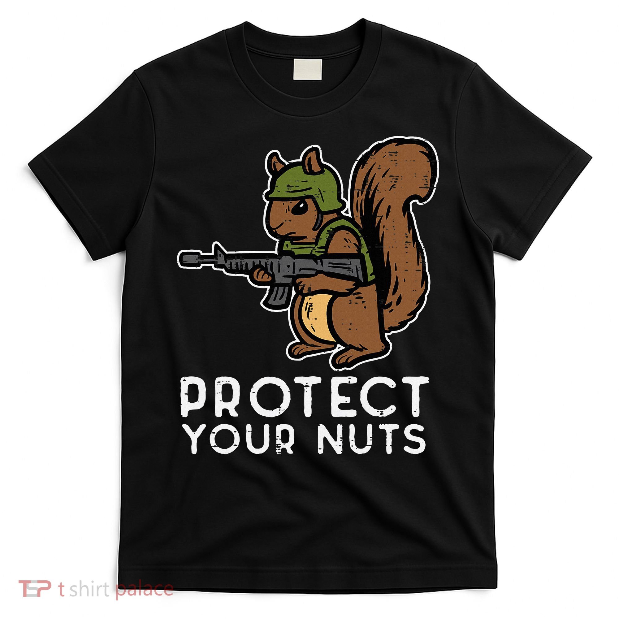 Squirrel Protect Your Nuts Funny Chipmunk Women Boy T-Shirt