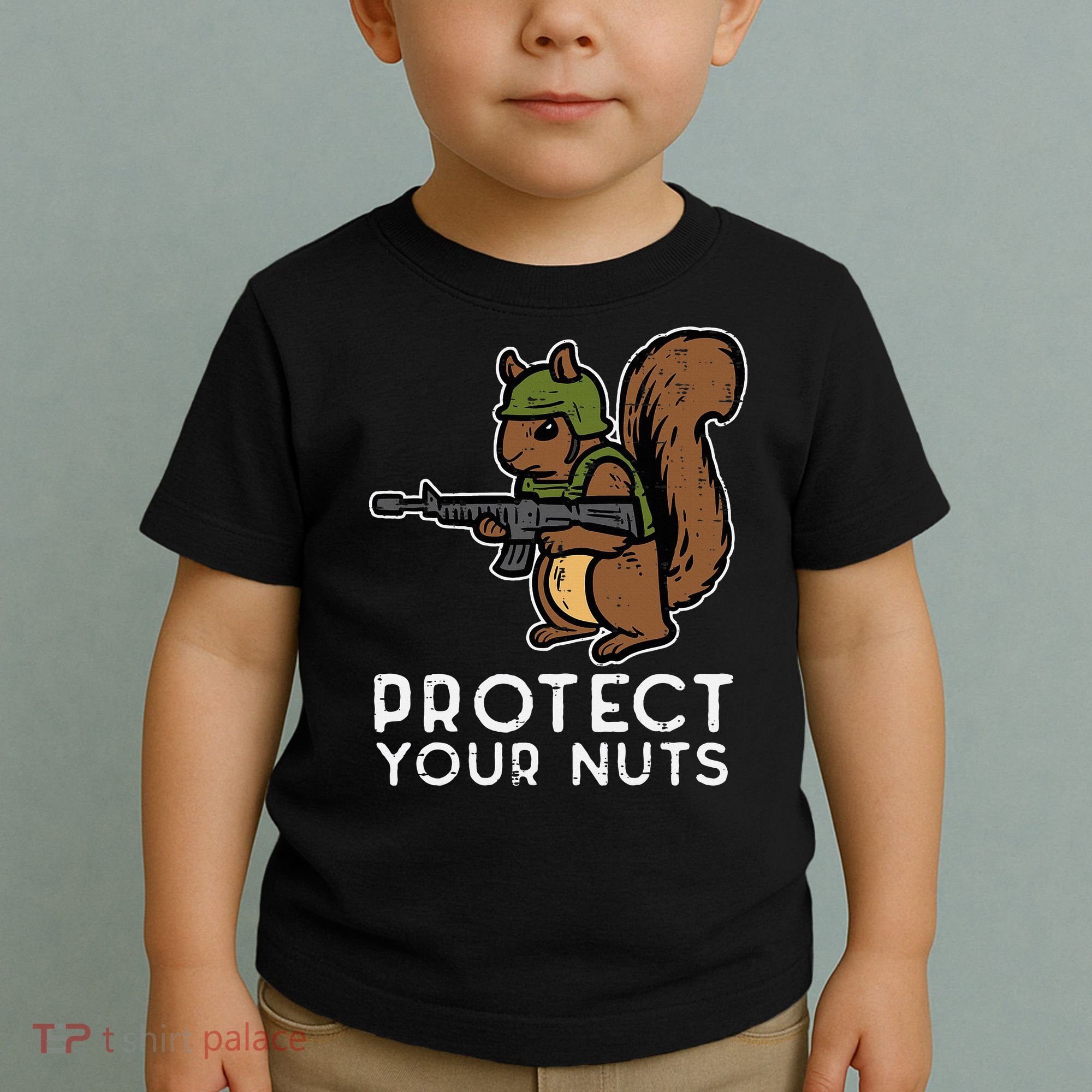 Squirrel Protect Your Nuts Funny Chipmunk Women Boy Toddler T-Shirt