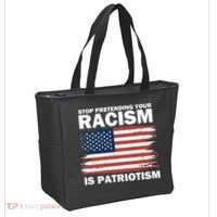 Stop Pretending Your Racism Is Patriotism Tote Bag thumb 2