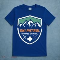 Ski Patrol You Fall We Haul Skier Assistance Skiing Apparel Meaningful Gift T-Shirt thumb 5