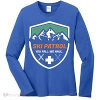 Ski Patrol You Fall We Haul Skier Assistance Skiing Apparel Meaningful Gift Women's Long Sleeve Shirt thumb 0