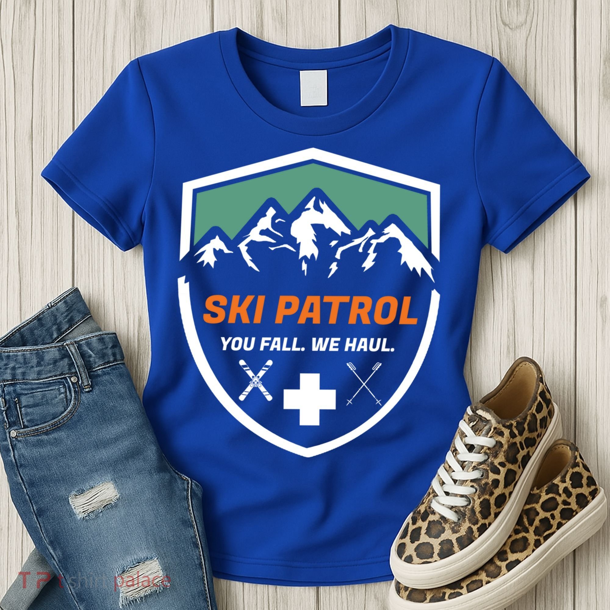 Ski Patrol You Fall We Haul Skier Assistance Skiing Apparel Meaningful Gift Women's T-Shirt