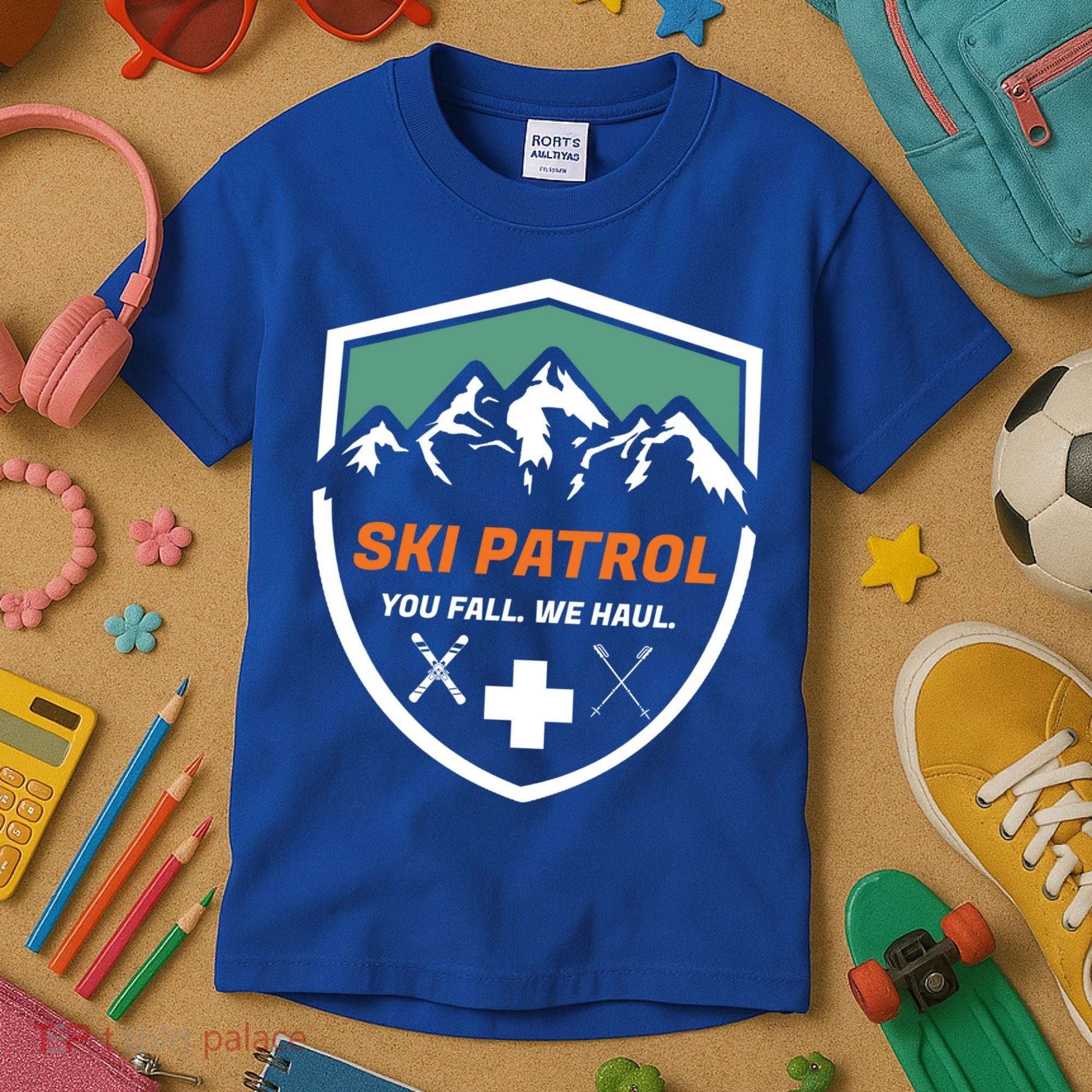 Ski Patrol You Fall We Haul Skier Assistance Skiing Apparel Meaningful Gift Kids T-Shirt