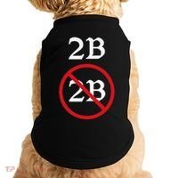 Shakespeare Quote 2b Or Not To Be Hamlet Doggie Tank thumb 0