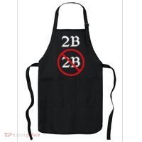 Shakespeare Quote 2b Or Not To Be Hamlet Apron thumb 0
