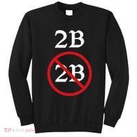 Shakespeare Quote 2b Or Not To Be Hamlet Sweatshirt thumb 0