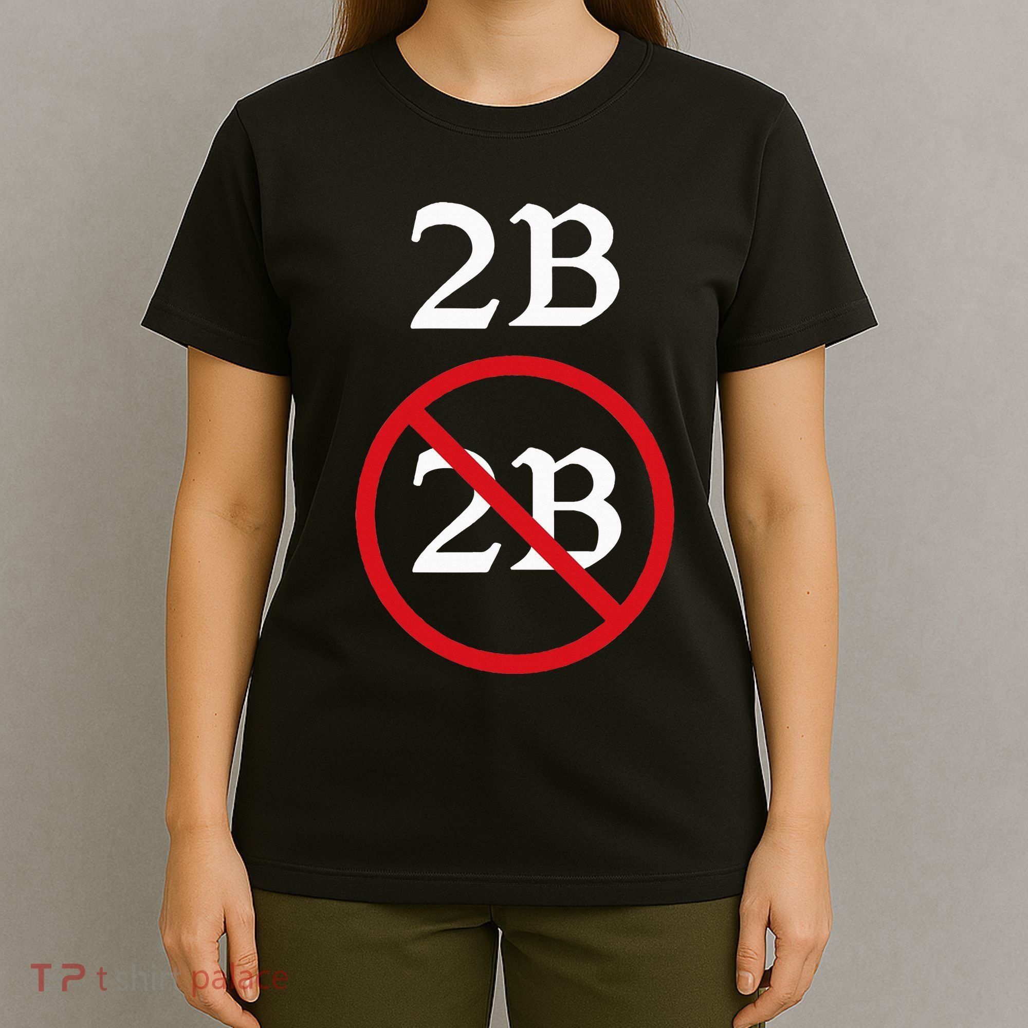 Shakespeare Quote 2b Or Not To Be Hamlet T-Shirt