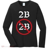Shakespeare Quote 2b Or Not To Be Hamlet Women's Long Sleeve Shirt thumb 0