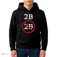 Shakespeare Quote 2b Or Not To Be Hamlet Kids Hoodie thumb 4