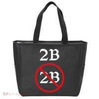 Shakespeare Quote 2b Or Not To Be Hamlet Tote Bag thumb 0