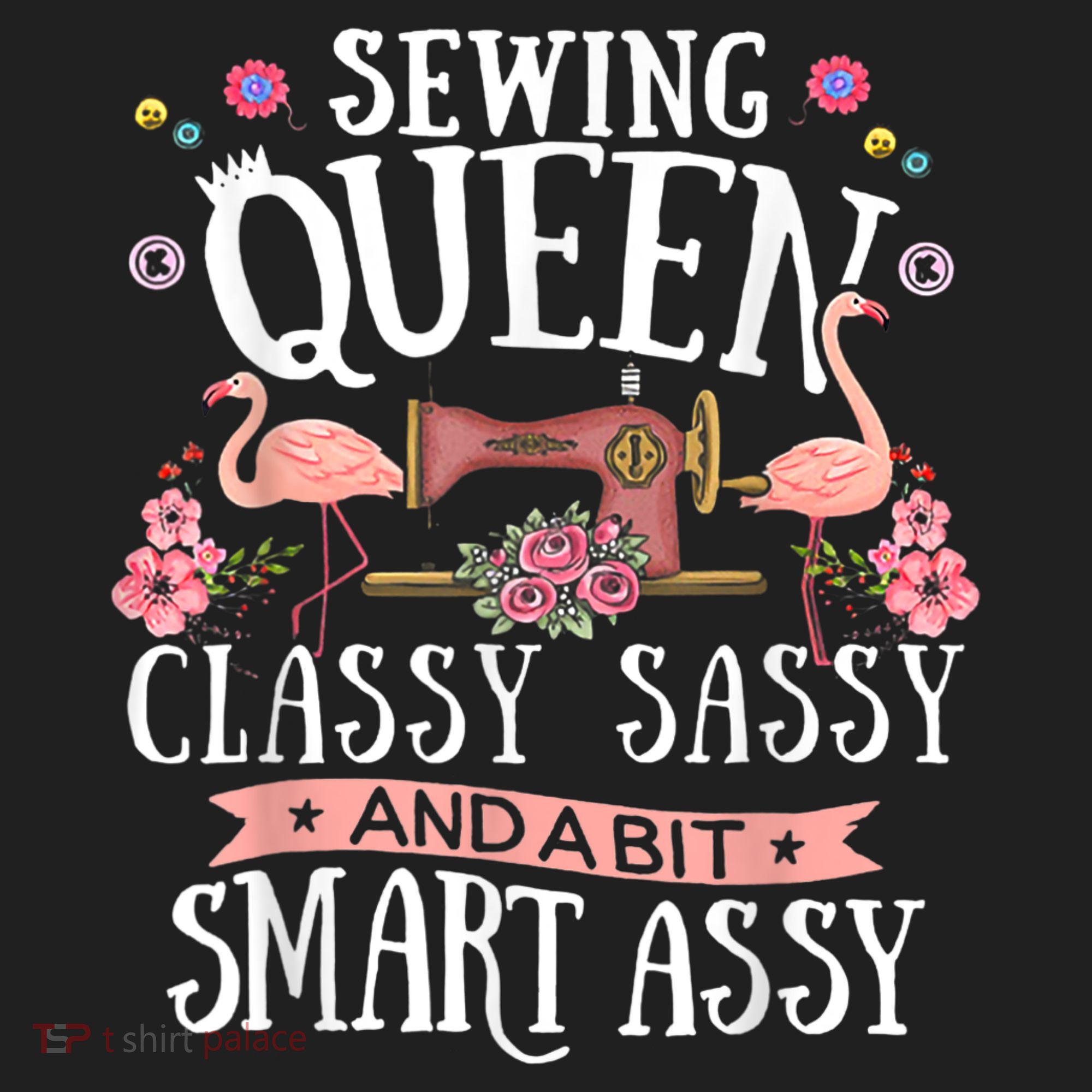 Sewing Queen Classy Sassy And A Bit Smart Assy Sewer Tumbler