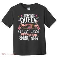 Sewing Queen Classy Sassy And A Bit Smart Assy Sewer Toddler T-Shirt thumb 0