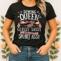 Sewing Queen Classy Sassy And A Bit Smart Assy Sewer Women's T-Shirt thumb 2