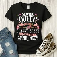 Sewing Queen Classy Sassy And A Bit Smart Assy Sewer Women's T-Shirt thumb 3