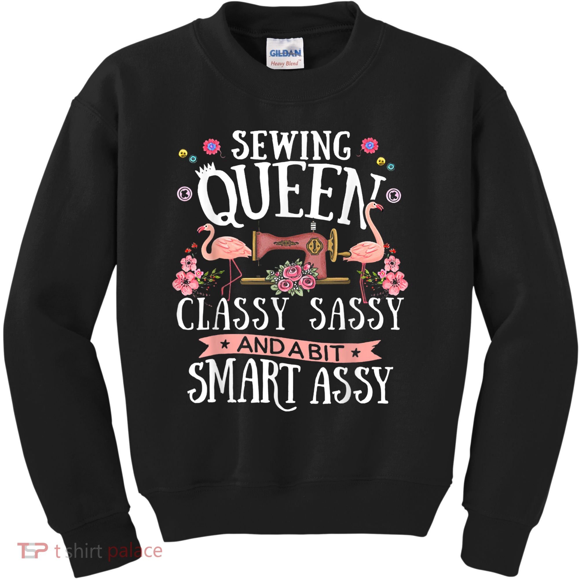 Sewing Queen Classy Sassy And A Bit Smart Assy Sewer Kids Sweatshirt