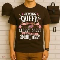Sewing Queen Classy Sassy And A Bit Smart Assy Sewer T-Shirt thumb 6