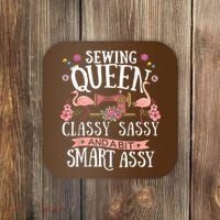 Sewing Queen Classy Sassy And A Bit Smart Assy Sewer Coaster thumb 0