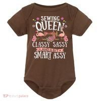 Sewing Queen Classy Sassy And A Bit Smart Assy Sewer Baby Bodysuit thumb 0