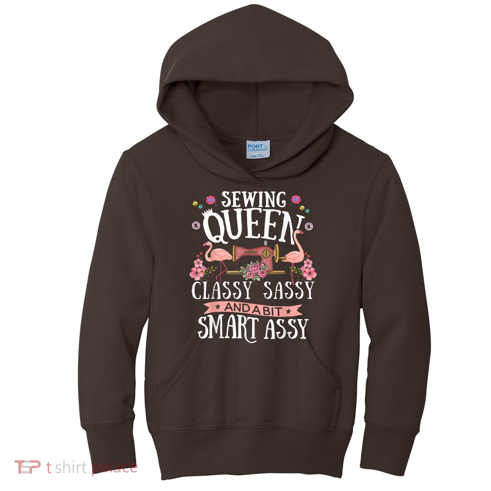 Sewing Queen Classy Sassy And A Bit Smart Assy Sewer Kids Hoodie