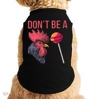 Sarcastic Quote Don't Be A Cock Sucker Funny Humoristic Gift Doggie Tank thumb 0