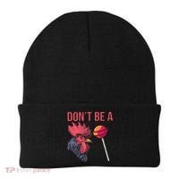 Sarcastic Quote Don't Be A Cock Sucker Funny Humoristic Gift Beanie thumb 0