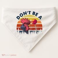 Sarcastic Quote DonT Be A Cock Sucker Funny Humoristic USA-Made Doggie Bandana thumb 0
