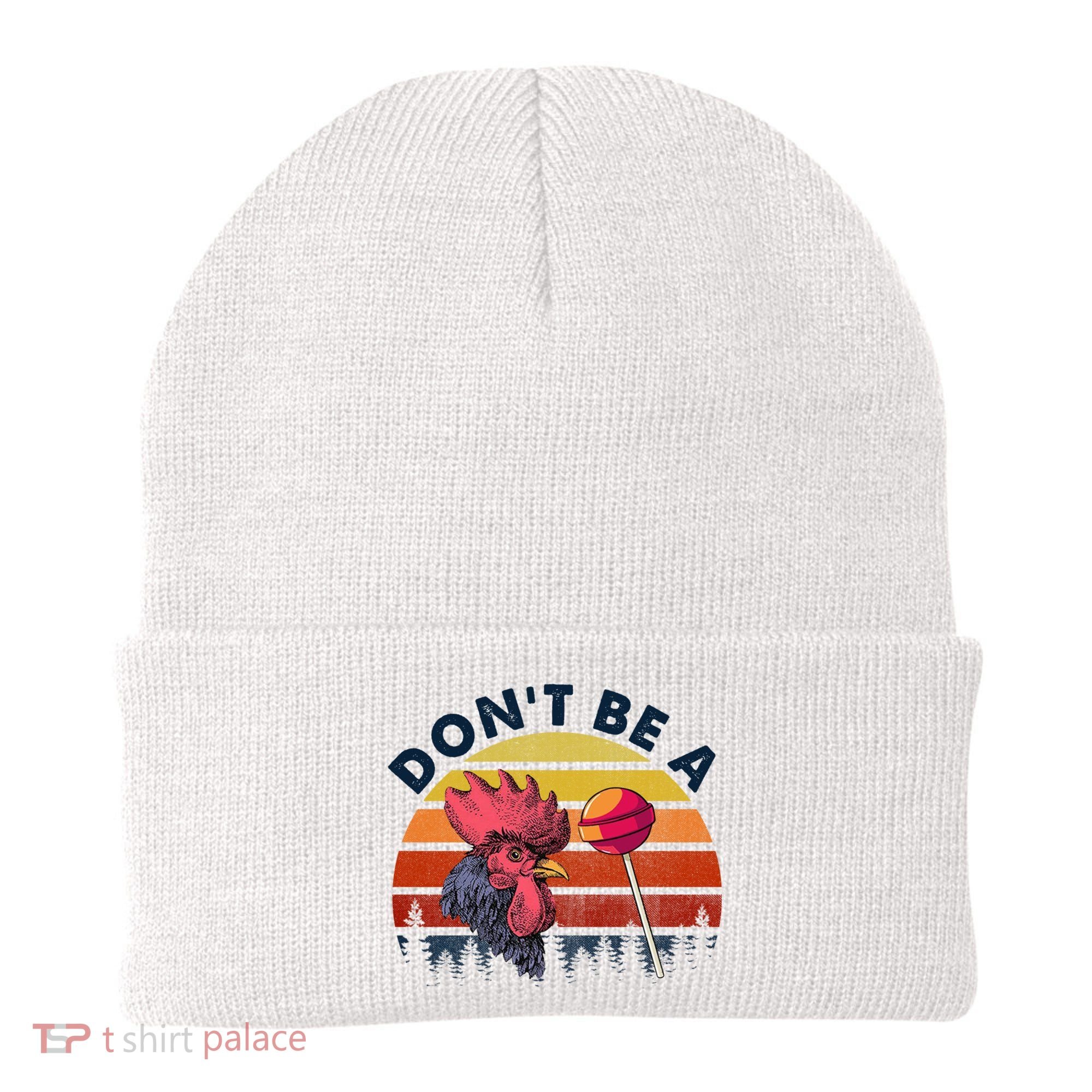 Sarcastic Quote DonT Be A Cock Sucker Funny Humoristic Beanie