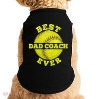 Softball Quote For Your Softball Coach Dad Great Gift Doggie Tank thumb 0