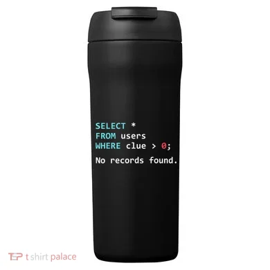 SQL Query Funny SQL Database Admin Programmer 24oz Duet Stainless Steel Tumbler