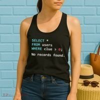 SQL Query Funny SQL Database Admin Programmer Women's Tank Top thumb 2