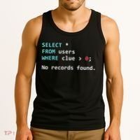 SQL Query Funny SQL Database Admin Programmer Tank Top thumb 3