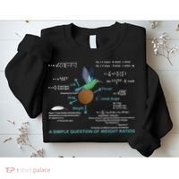 Simple Question Of Weight Ratios Sweatshirt thumb 2