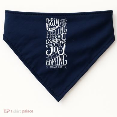 Scripture Quote Romans 8:18 USA-Made Doggie Bandana