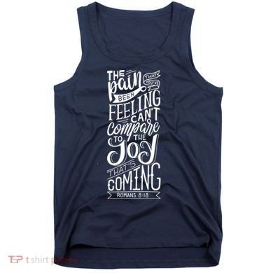 Scripture Quote Romans 8:18 Tank Top