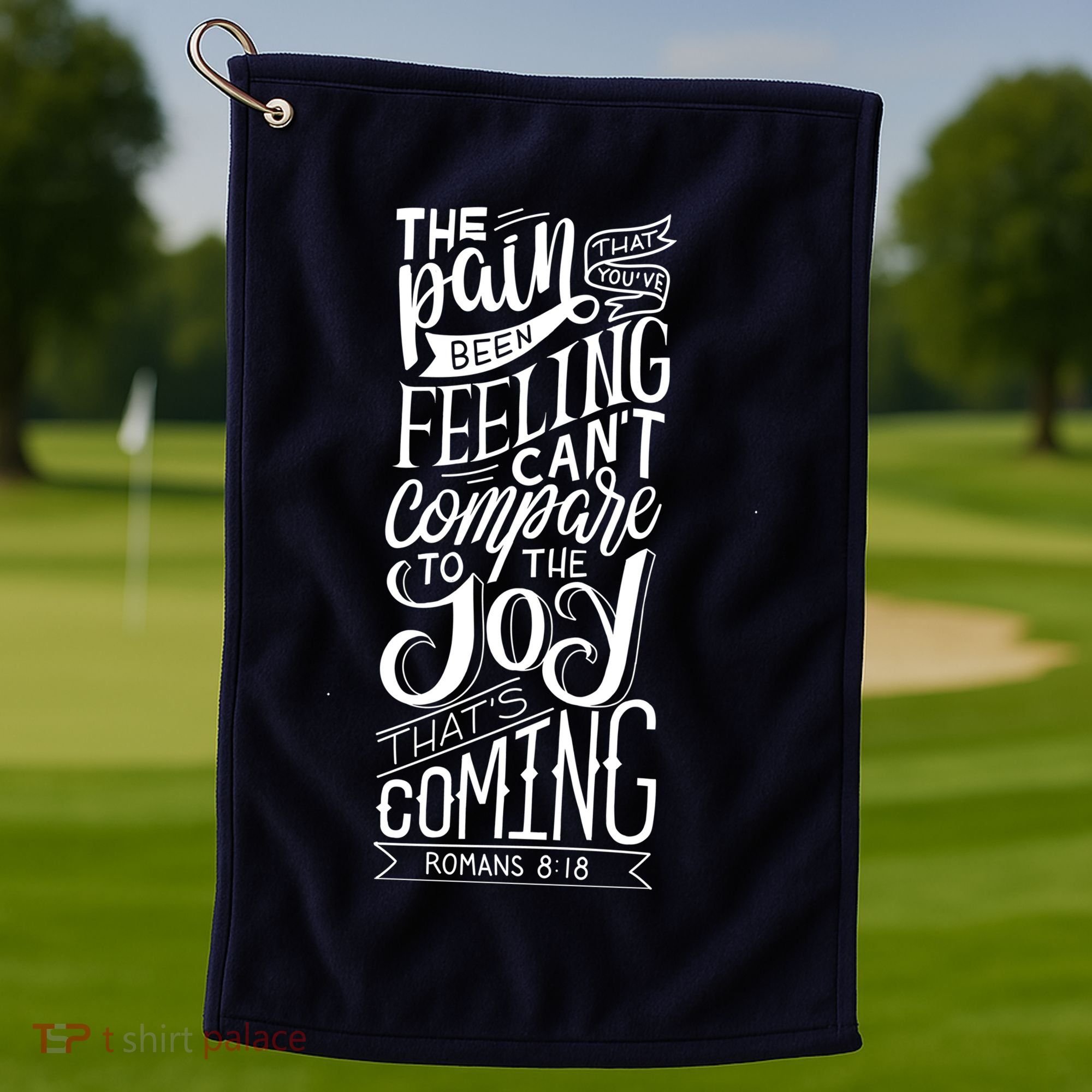 Scripture Quote Romans 8:18 Golf Towel
