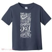 Scripture Quote Romans 8:18 Toddler T-Shirt thumb 0
