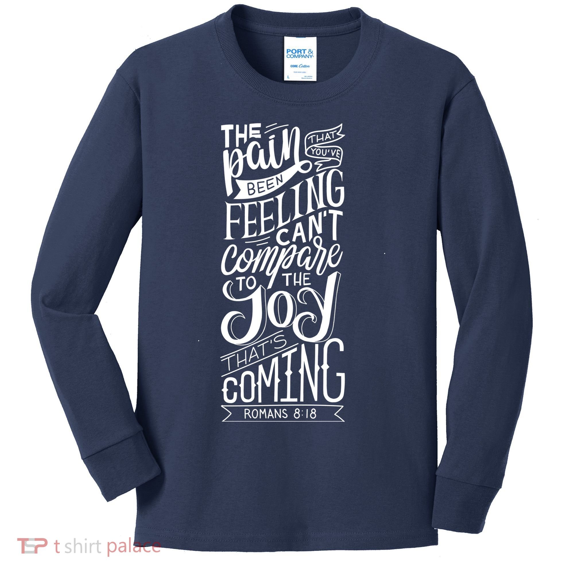 Scripture Quote Romans 8:18 Kids Long Sleeve Shirt