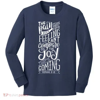 Scripture Quote Romans 8:18 Kids Long Sleeve Shirt
