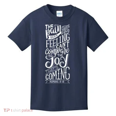 Scripture Quote Romans 8:18 Kids T-Shirt