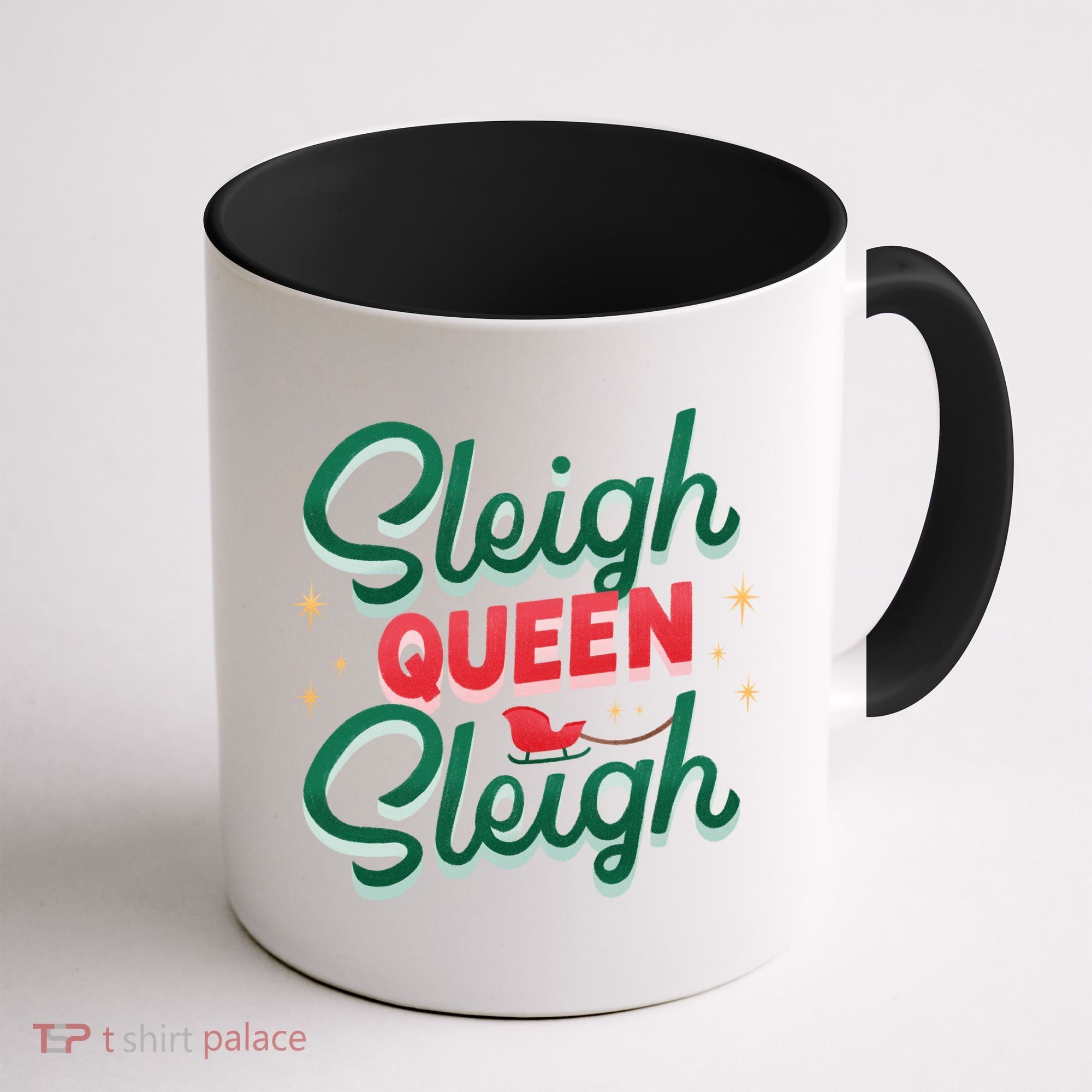 Sleigh Queen Sliegh Christmas Coffee Mug
