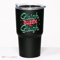 Sleigh Queen Sliegh Christmas Tumbler thumb 0