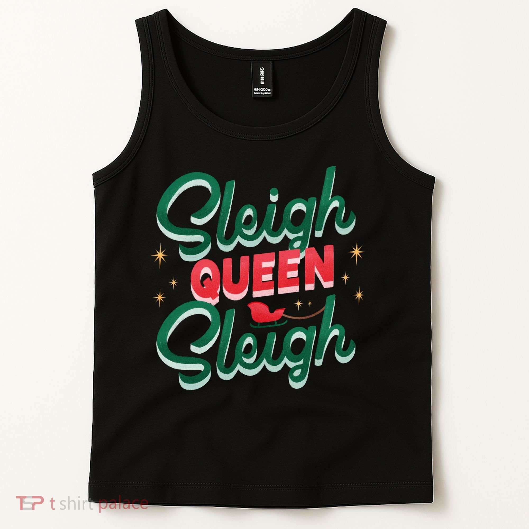 Sleigh Queen Sliegh Christmas Tank Top